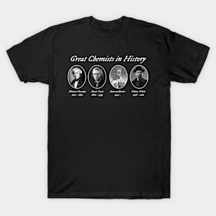 Great Chemists through history T-Shirt